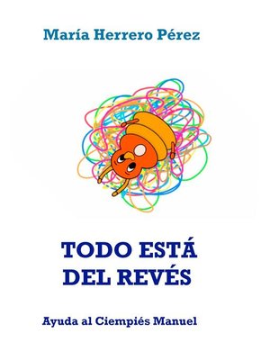 cover image of TODO ESTÁ DEL REVÉS